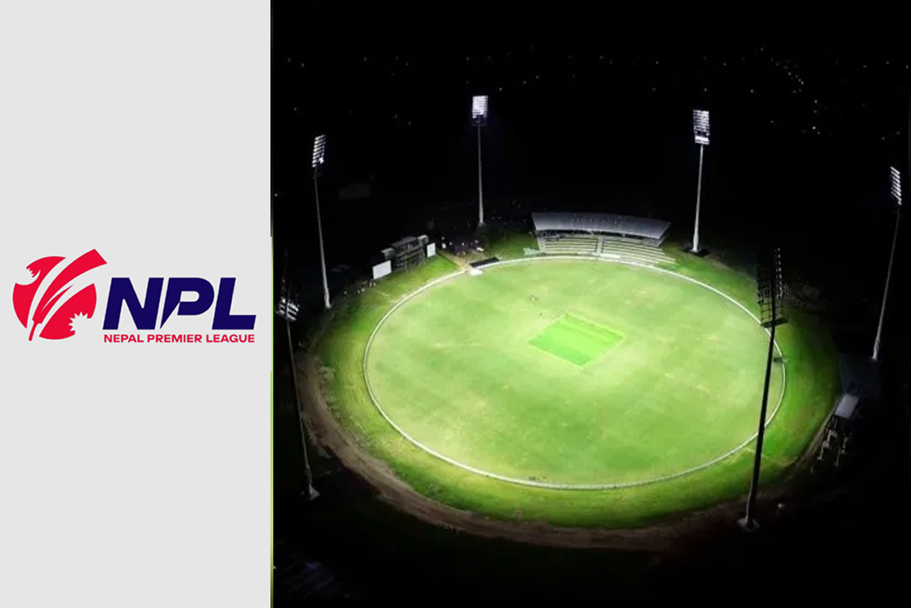 एनपीएलका खेलहरू रातिमा पनि हुने !